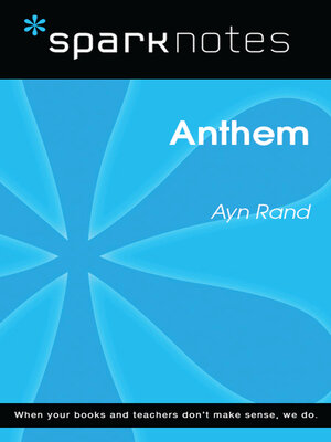 cover image of Anthem (SparkNotes Literature Guide)